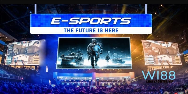 Esport Wi88 được nhiều người yêu thích